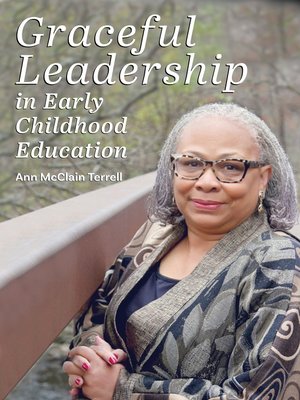 cover image of Graceful Leadership in Early Childhood Education